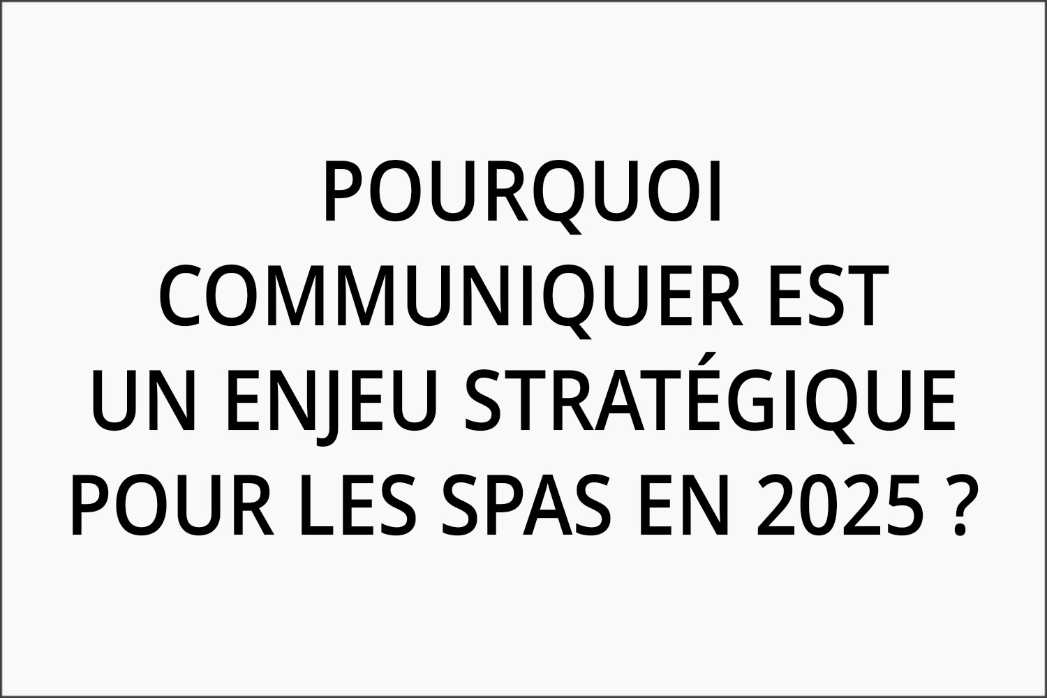 Table ronde Spa : Communiquer pour faire connaître votre spa